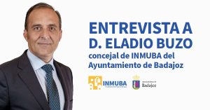 Entrevista a D. Eladio Buzo, concejal de INMUBA